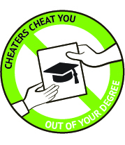 A circle with a green edge and bar across it. On the green edge the words "cheaters cheat you out of your degree.